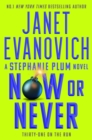 Now or Never : Stephanie Plum 31 - Book