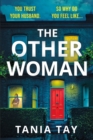 The Other Woman : A compulsive and unputdownable thriller with a jaw-dropping twist - Book