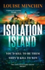 Isolation Island : Ten celebrities. One deadly secret. The gripping debut thriller by the award-winning author and journalist - eBook