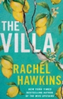 The Villa : A captivating thriller about sisterhood and betrayal, with a jaw-dropping twist - Book