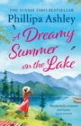 A Dreamy Summer on the Lake : The most uplifting and charming romantic summer read from the Sunday Times bestseller - eBook