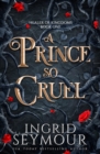 A Prince So Cruel - Book