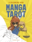 Manga Tarot: A Colouring Book - Book