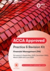 ACCA Financial Management : Practice and Revision Kit - Book