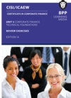 CISI Certificate in Corporate Finance - Technical Foundations v19 : Review Exercises - Book