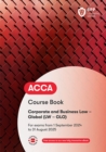 ACCA Corporate and Business Law (Global) : Course Book - Book