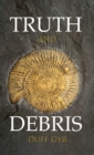 Truth and Debris - eBook