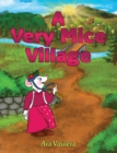 A Very Mice Village - Book