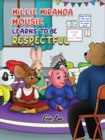 Millie Miranda Mousie Learns to be Respectful - eBook
