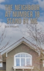 The Neighbour at Number 18 - Stand by Me - eBook