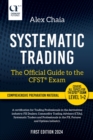 Systematic Trading – The Official Guide to the CFST® Exam - Book