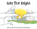 Alex the Knight - eBook