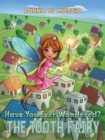 Have You Ever Wondered? : The Tooth Fairy - eBook