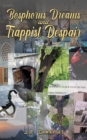 Bosphorus Dreams and Trappist Despair - Book