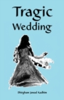 Tragic Wedding - eBook