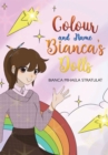 Colour and Name Bianca's Dolls - Book