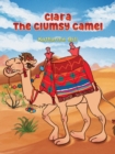 Clara the Clumsy Camel - Book