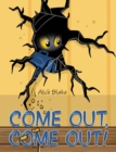 Come Out, Come Out! - eBook