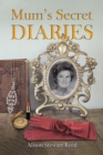 Mum's Secret Diaries - eBook