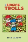 The Singing Trolls - eBook
