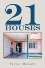 21 Houses - Book