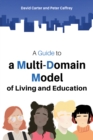 A Guide to a Multi-Domain Model of Living and Education - eBook
