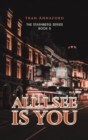 All I See Is You : The Starnberg Series - Book 5 - Book