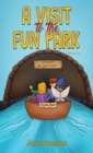 A Visit to the Fun Park : Book 4 - eBook