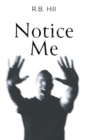 Notice Me - eBook