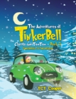 The Adventures of Tinkerbell, Clarita and TomTom - Book 2 : Tinkerbell to the Rescue - eBook