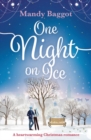 One Night on Ice : A laugh-out-loud romantic comedy! - Book