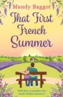 That First French Summer : a heartwarming summer romance - Book