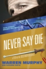 Never Say Die - eBook