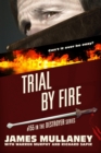 Trial by Fire - eBook