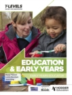 Education and Early Years T Level: Early Years Educator - eBook