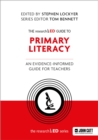 The researchED Guide to Primary Literacy: An evidence-informed guide for teachers - Book