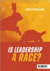Is leadership a race? - eBook