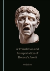 A Translation and Interpretation of Horace's Iambi - eBook
