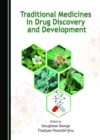 Traditional Medicines in Drug Discovery and Development - eBook