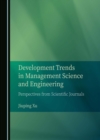 Development Trends in Management Science and Engineering : Perspectives from Scientific Journals - eBook