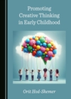 Promoting Creative Thinking in Early Childhood - eBook