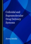 Colloidal and Supramolecular Drug Delivery Systems - eBook