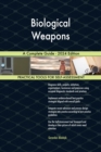 Biological Weapons A Complete Guide - 2024 Edition - eBook