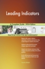 Leading Indicators A Complete Guide - 2024 Edition - eBook
