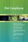 Risk Compliance A Complete Guide - 2024 Edition - eBook