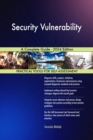 Security Vulnerability A Complete Guide - 2024 Edition - eBook