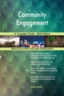 Community Engagement A Complete Guide - 2024 Edition - eBook