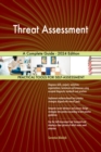 Threat Assessment A Complete Guide - 2024 Edition - eBook