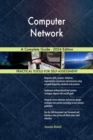 Computer Network A Complete Guide - 2024 Edition - eBook
