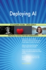 Deploying AI A Complete Guide - 2024 Edition - eBook